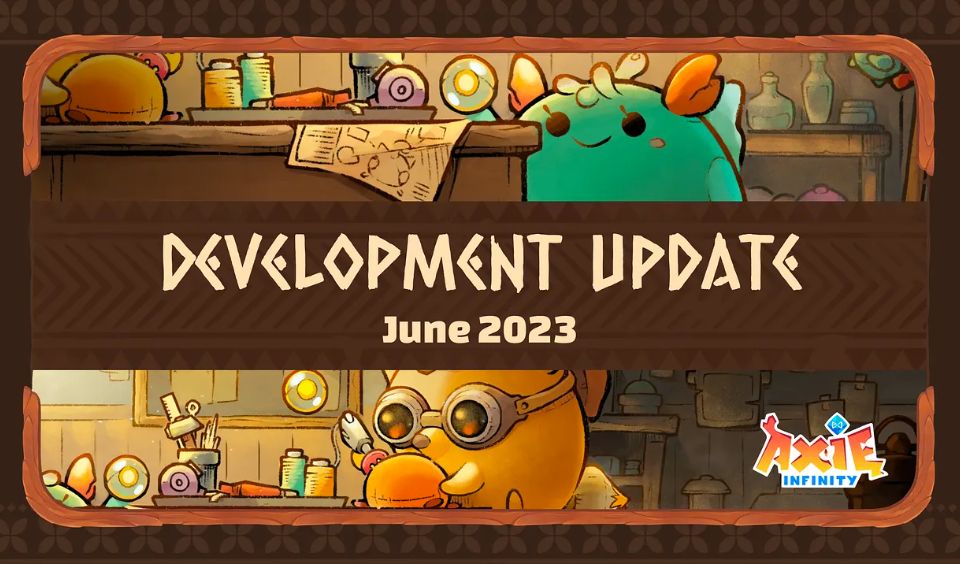 Axie Infinity Unveils June Development Update