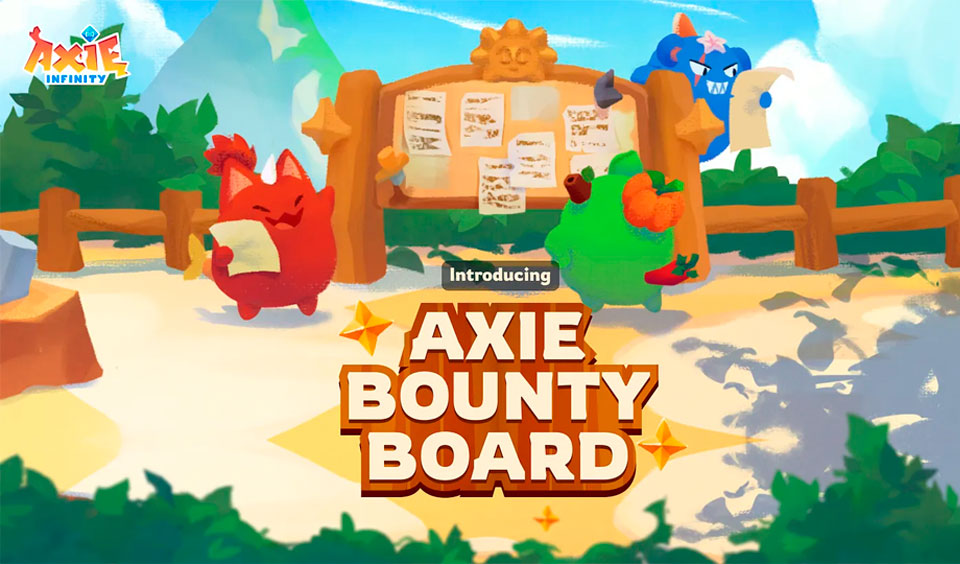 Axie Infinity Introduces the Daily Bounty Board with Big Prizes
