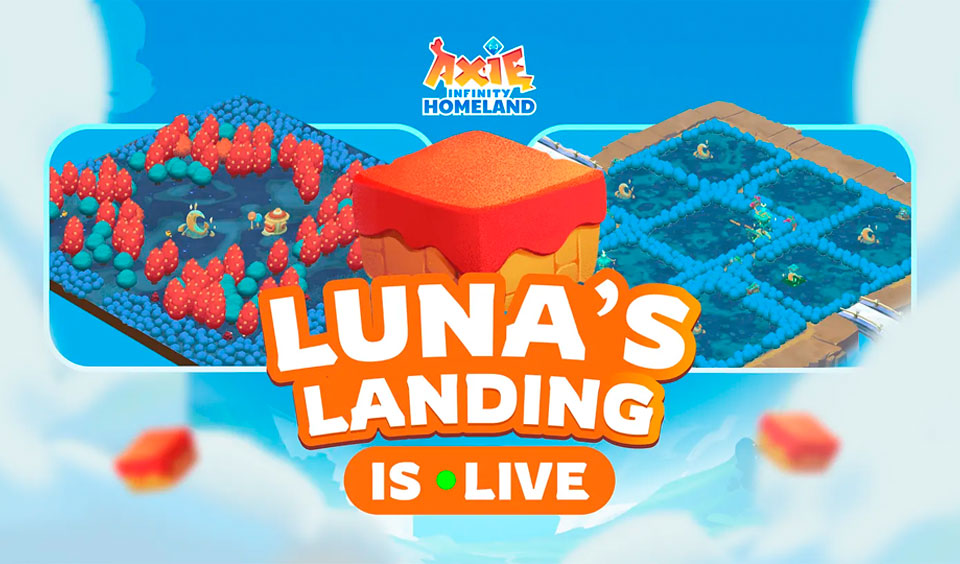 Axie Infinity: Luna’s Landing (LL) Plots are Now Live