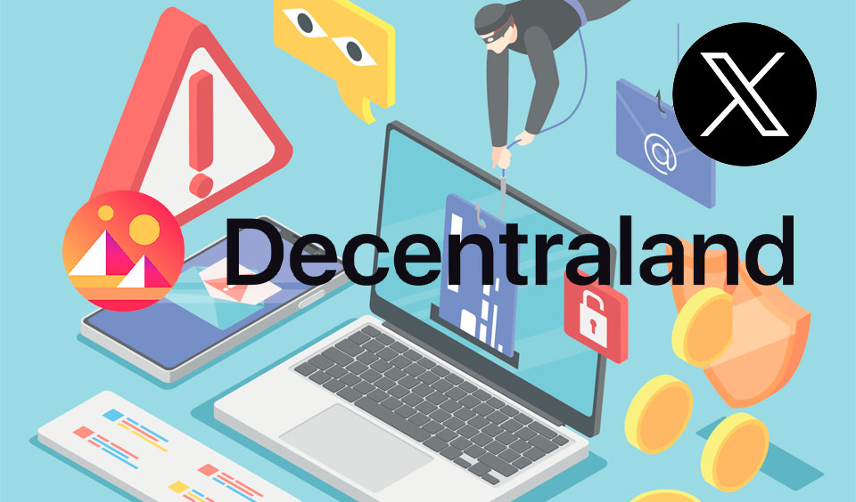 Decentraland X Account Compromised—Beware of Fake MANA Airdrop Links!