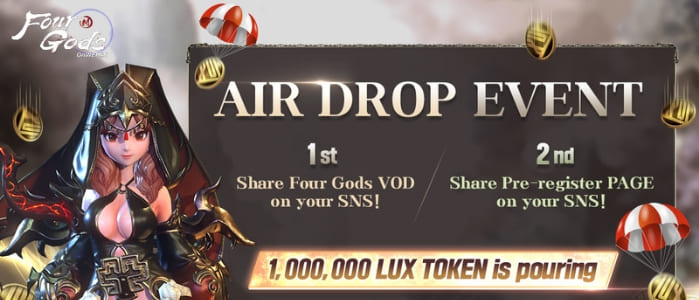Four Gods Airdrop Events