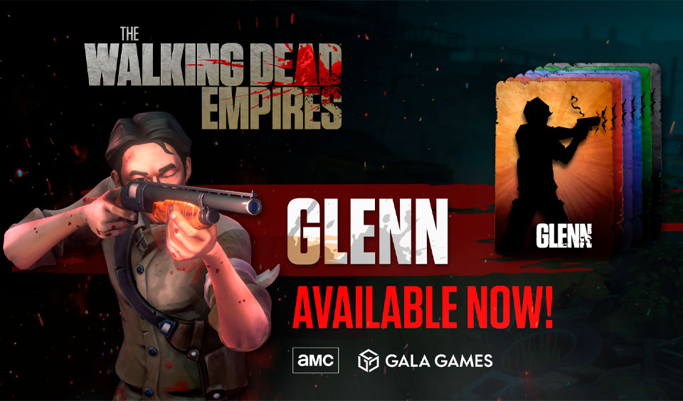 Gala Games’ The Walking Dead: Empires Presents the New Glenn Hero Card