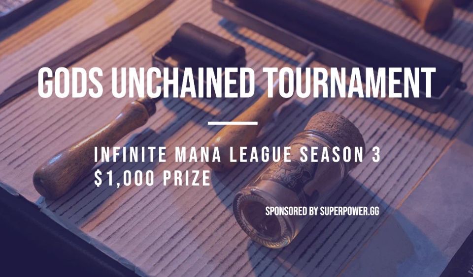Gods Unchained Infinite Mana League Season 3 is Open for Registration