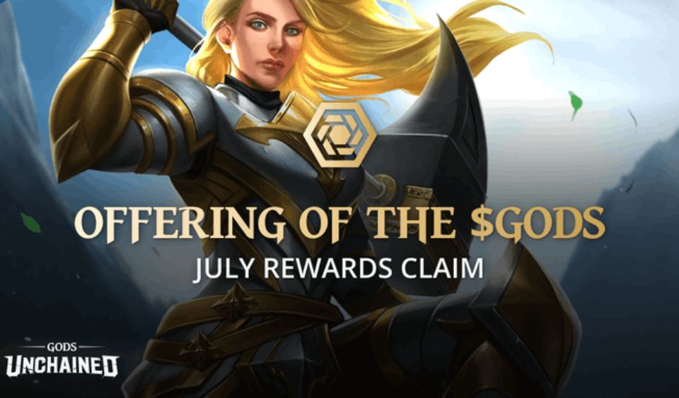 Gods Unchained July Rewards