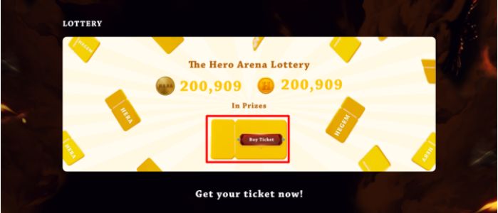Hero Arena Lottery Tickets