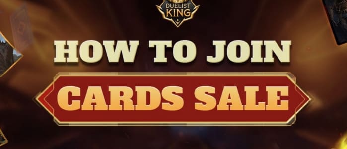How to partake in the Duelist King Second Card Sale