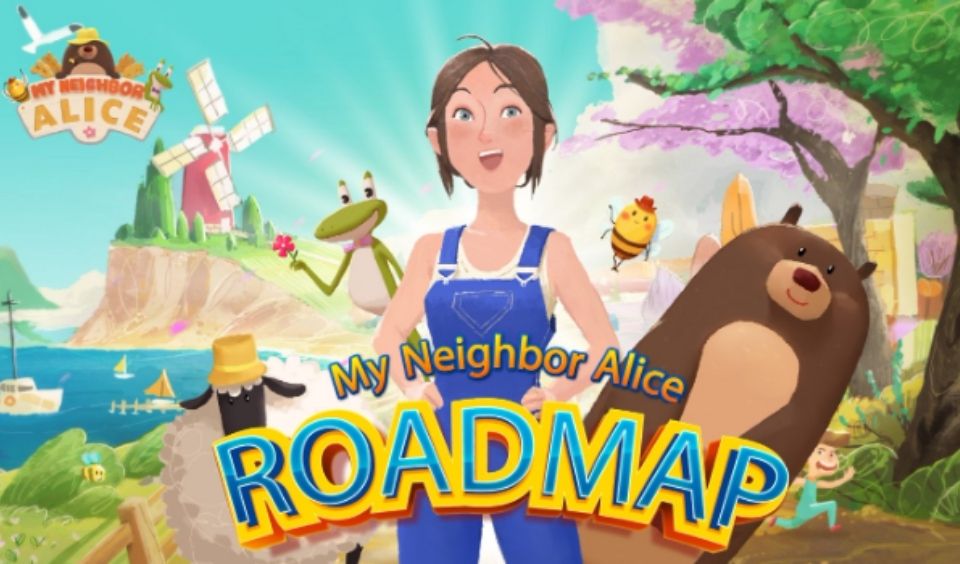 My Neighbor Alice 2022 Roadmap