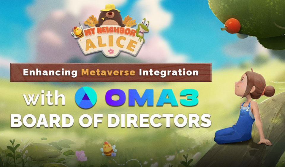 My Neighbor Alice Joins OMA3 to Support Metaverse Integration