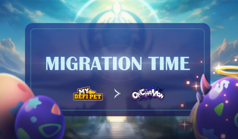 Exciting Offer for My Defi Pet Users with Migration to ONCHAMON