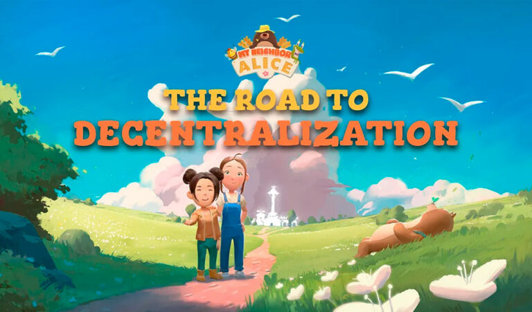 My Neighbor Alice Reveals its Roadmap Towards Full Decentralization and Transition to the Beta Version