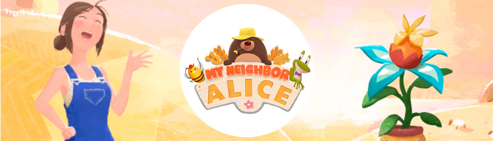 my neighbor alice