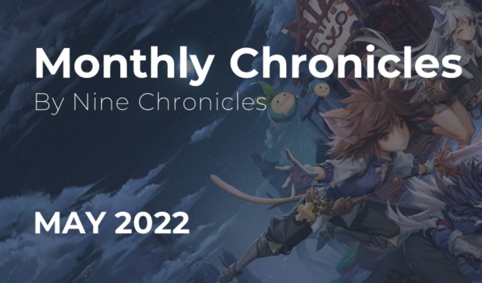 Nine Chronicles May Update