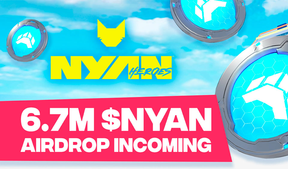 Nyan Heroes Announces Biggest Airdrop Yet: 250K $NYAN