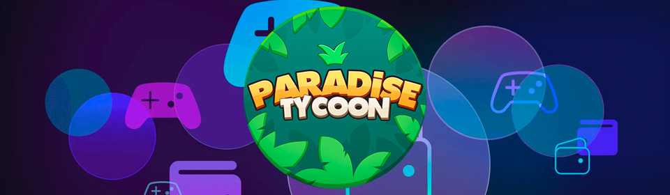 Paradise Tycoon Expands to Gaming Consoles