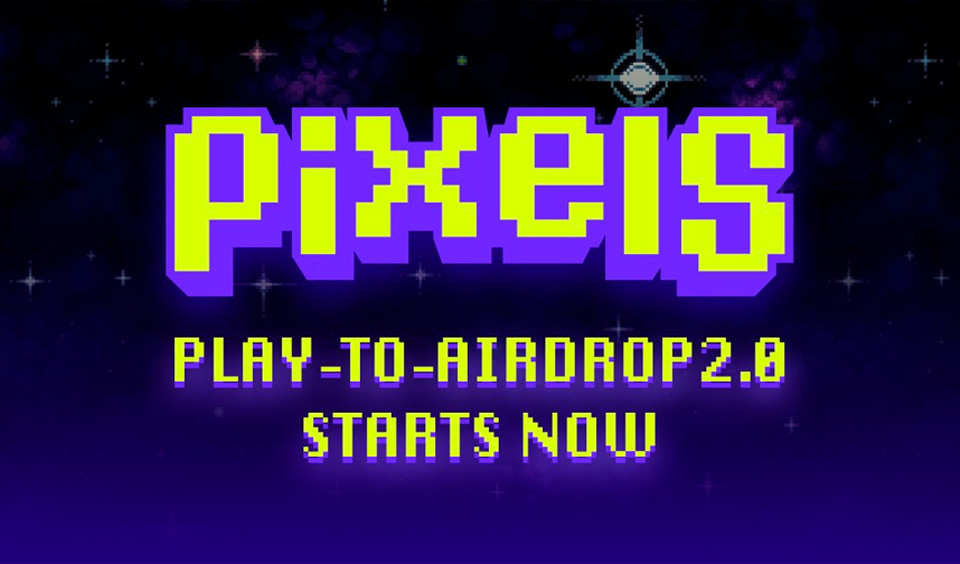 Join the Pixelated Metaverse: Pixels’ Play-to-Airdrop Season 2 is Here