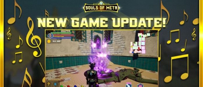 Souls of Meta New Game Update