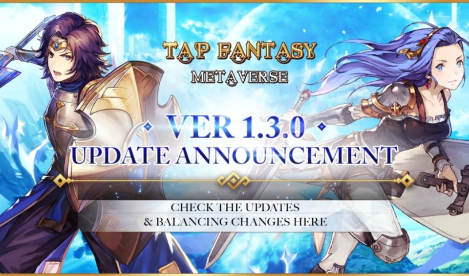 Tap Fantasy Version 1.3.0 Update