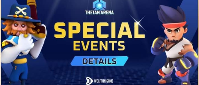 Thetan Arena Special Events