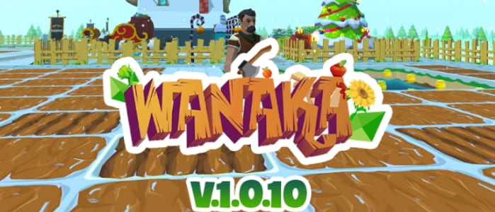 Wanaka Farms upgrade v 1.0.10