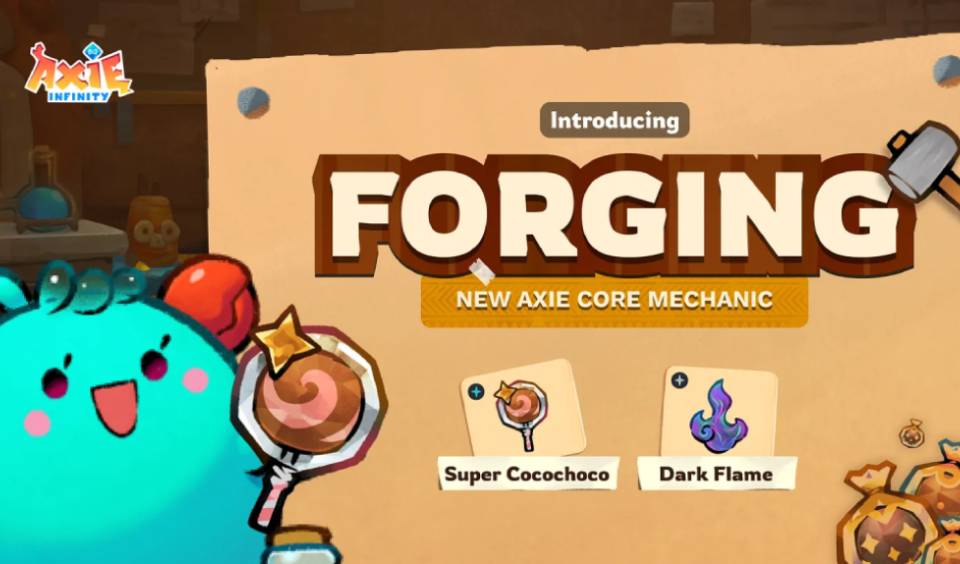 Axie Announces that Forging is Now Available on App.axie