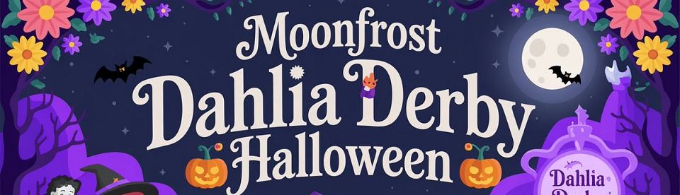 Dahlia Derby Halloween Edition