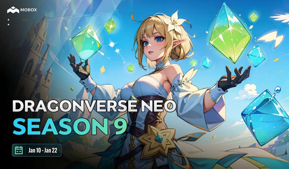 MOBOX's Dragonverse Neo Season 9 Is Officially Live