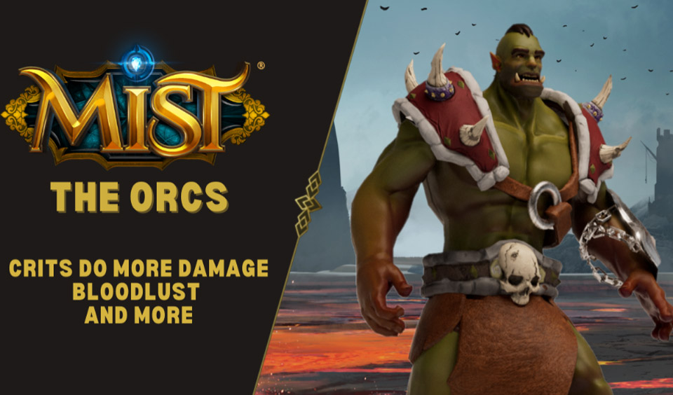 Mist NFT Presents the Orcs' Character Race