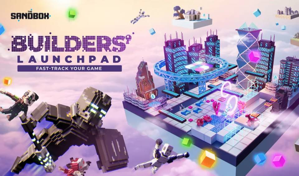 The Sandbox Introduces The Builders’ Launchpad