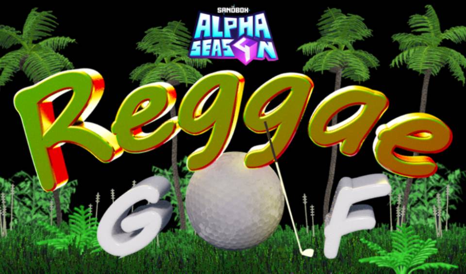 The Sandbox Presents Reggae-style Golf Game