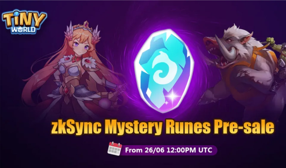 Tiny World zkSync Mystery Rune Pre-Sale to Begin on June 26th